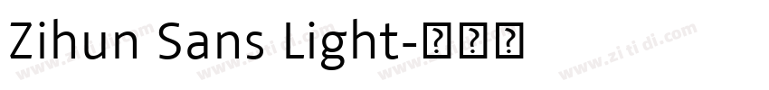 Zihun Sans Light字体转换